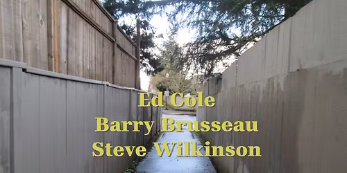 Ed Cole Combo \/ Barry Brusseau \/ Steve Wilkinson 