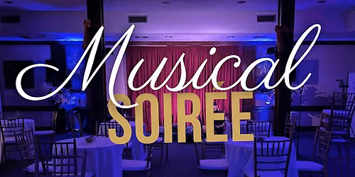 Special Musical Soir\u00e9e