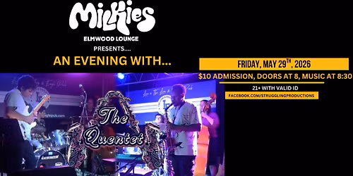 An Evening with The Quentet - LIVE! @ Milkie's
