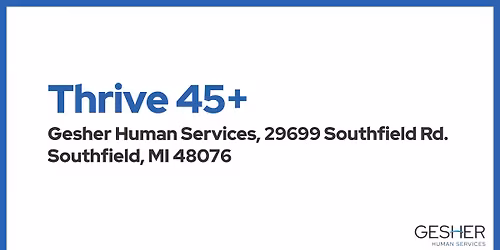Thrive 45+