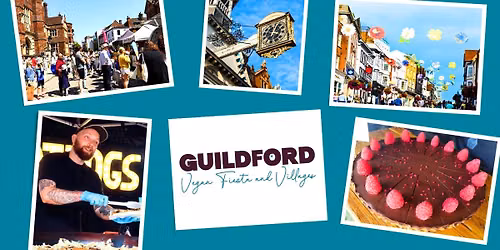 Guildford Vegan Fiesta and Villages