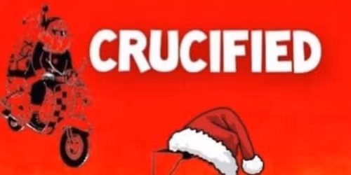 Christmas Crucified for life