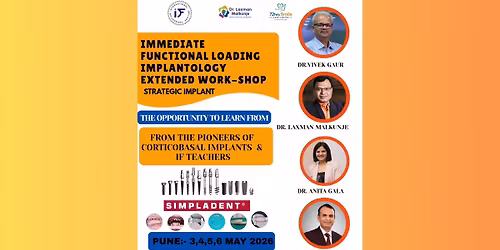 FOUR DAYS Extended Workshop On Immediate Functional Loading Strategic Implantology - May 2026 @Pune