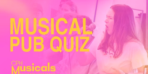 Musical Pub Quiz -- Win tickets, prizes, free drinks!