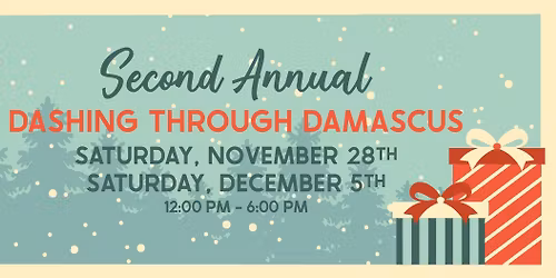 Dashing Through Damascus - Dec 5th