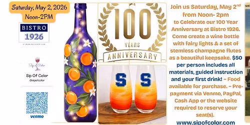 100 Year Anniversary Paint & Sip Celebration (Wine bottle & Flutes)