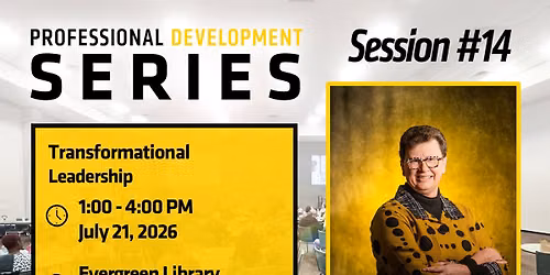 Professional Development Series: Transformational Leadership