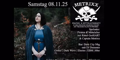 METrixx - Piraten- und Mittelalterparty in N\u00fcrnberg