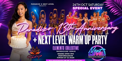 PARADIZO ANNIVERSARY & NEXT LEVEL WARM UP PARTY - SATURDAY 24TH OCT 2026