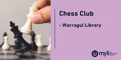 Chess Club - Warragul Library
