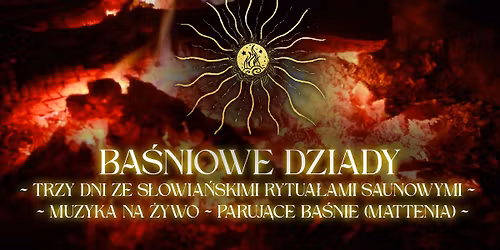 Ba\u015bniowe Dziady \u263c \u017bywio\u0142ak \u264b\ufe0e Mattenia \u2653\ufe0e Olica \u264b\ufe0e Jeleni\u010d