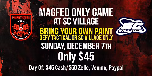 Magfed Only Game at SC Village