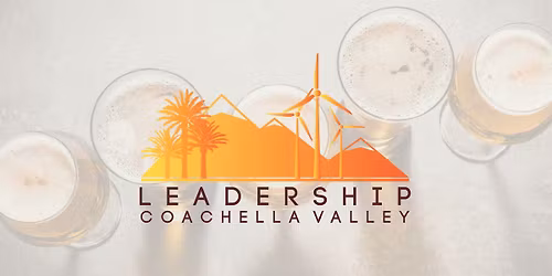 Leadership Coachella Valley | May Mixer