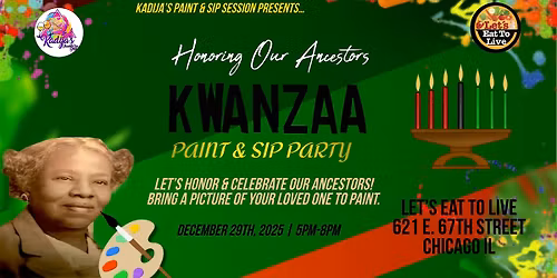 Honoring Our Ancestors Kwanzaa Paint & Sip Party