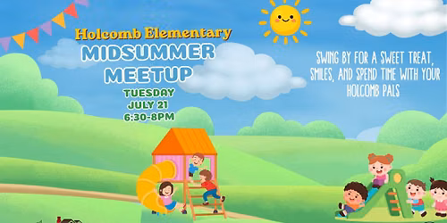 Holcomb Midsummer Meetup