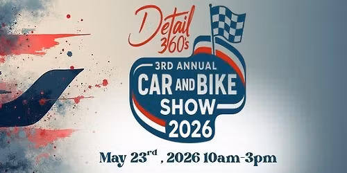 Detail 360's 3rd Annual Car and Bike Show 