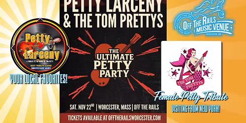 The ULTIMATE Petty Party \u2014 Petty Larceny and the Tom Prettys