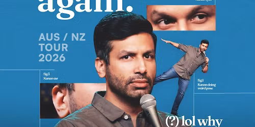 Kanan Gill Live - Auckland