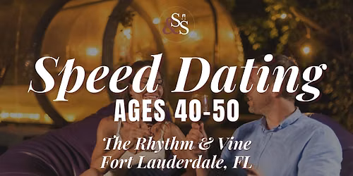 Speed Dating Ages 40-50 in Fort Lauderdale, FL at The Rhythm & Vine