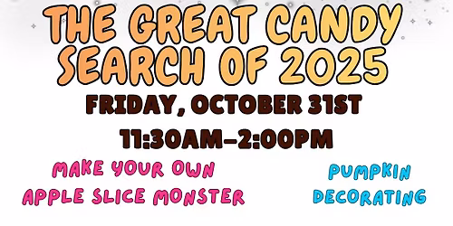 The Great Candy search of 2025