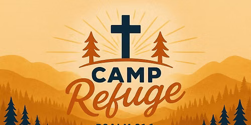 Camp Refuge 2026 (Teen Camp)