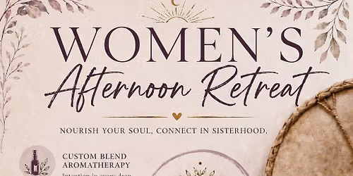 Women\u2019s Afternoon Retreat