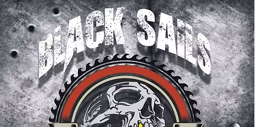 Black Sails- Live @ Travellers Rest