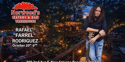 Rafael "Farrel" Rodriguez @ Norwoods Treehouse 