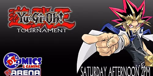 Yu-Gi-Oh! Saturday at 2pm
