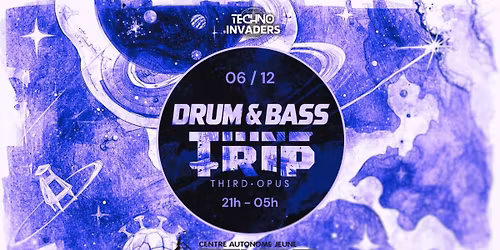 DRUM & BASS TRIP \u2726 Third Opus