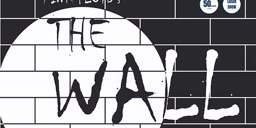 Laser Pink Floyd: The Wall