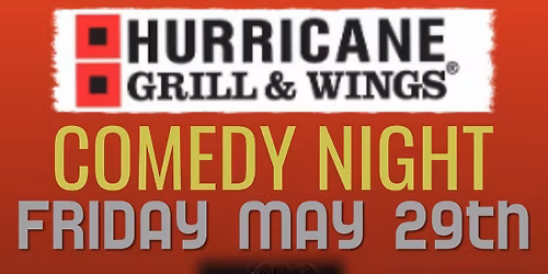 HURRICANE WINGS AND GRILL COMEDY NIGHT