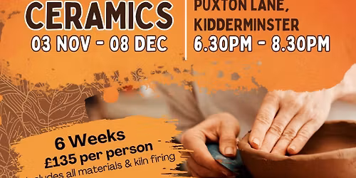 Monday Evening Ceramics Course November term ***SOLD OUT***