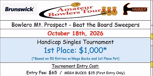 Bowlero Mt. Prospect , BTB, Oct 18 (Sun)