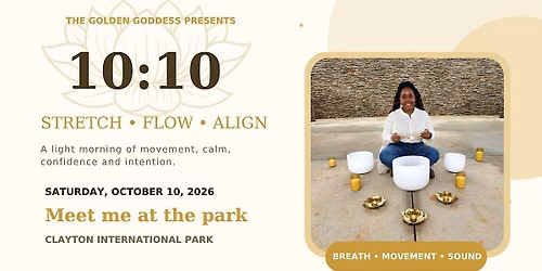 10:10 STRETCH \u2022 FLOW \u2022 ALIGN