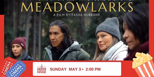 Meadowlarks - Chester Playhouse Movies
