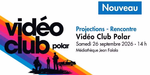 Lancement du Vid\u00e9o Club Polar