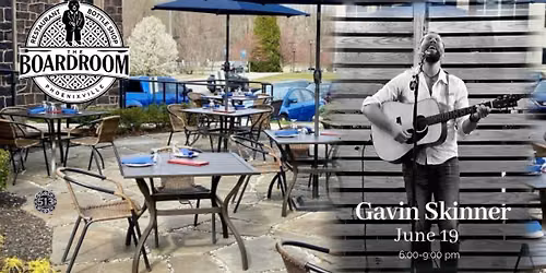 The Boardroom welcomes the return of Gavin Skinner on the patio