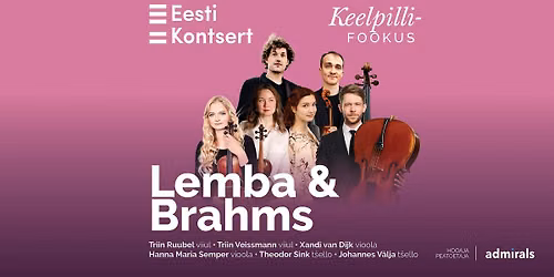 Keelpillifookus. Lemba ja Brahms