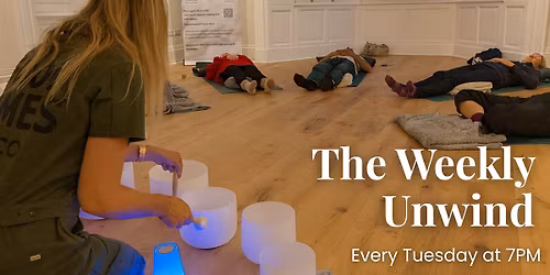 The Weeekly Unwind