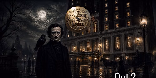 Nevermore Soir\u00e9e, Murder Mystery Concert, & Seance 