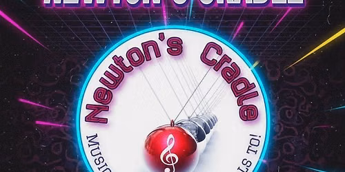 Newton's Cradle @ The Sir John Cockle