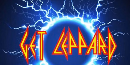 GET LEPPARD - A Tribute to Def Leppard