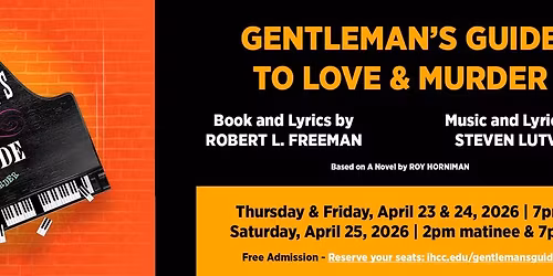 IHCC Theatre:  Gentleman's Guide to Love & Murder