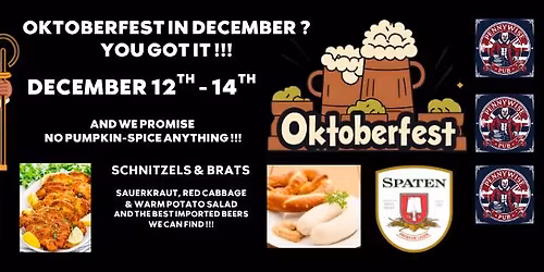 Oktoberfest in December !!! Only at Your Bloody Good Pub