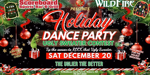Wildfire at The Scoreboard - Holiday Party & Ugly Sweater Contest - Sat Dec 20