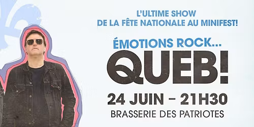 \u00c9motions Rock... QUEB! 
