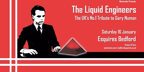 THE LIQUID ENGINEERS - GARY NUMAN TRIBUTE - SAT 16 JAN, BEDFORD ESQUIRES 
