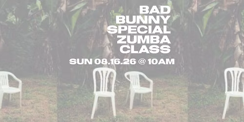 Special Bad Bunny Zumba Class