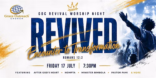 GOC Worship Night: Revived | Encounter to Transformation